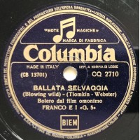 Franco E I "G.5" - Ballata Selvaggia - Vaya Con Dios 78 Giri Columbia CQ2710 Anno 1954