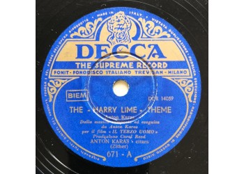 Anton Karas - Harry Lime Theme - Il Terzo Uomo 78 Giri Decca 671 - Anno 1950