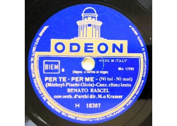 Renato Rascel - Per Te Per Me - Apache 78 Giri Odeon H18387  Anno 1954