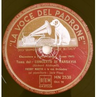 Freddy Martin - Concerto Di Varsavia - Cornish Rhapsody 78 Giri HN 2538 Anno 1949