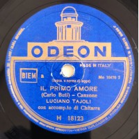Luciano Tajoli - Il Primo Amore - Signorinella - 78 Giri Odeon H 18123  Anno 1946