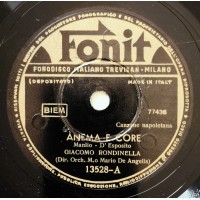 Giacomo Rondinella - Anema E Core - Core Ngrato 78 Giri Fonit 13528 Anno 1951