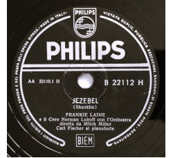 Frankie Laine - Jezebel - Jealousy 78 Giri Philips  B22112H Anno 1957