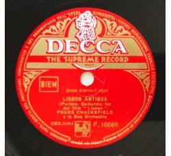Frank Chacksfield - Lisbon Antigua - Memories of you - 78 Giri Decca F10689