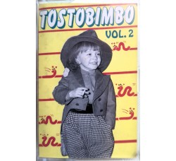 Tostobimbo Vol 2 MC Kiss Me Licia - Snorky - Occhi Di Gatto  Anno 1986