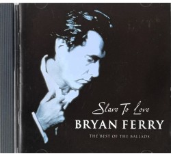 Bryan Ferry – Slave To Love – CD VG+/NM – Best Of Ballads – 2000 – CDV2821 Bryan Ferry – Slave To Love – CD VG+/NM – Best Of Ballads – 2000 – CDV2821