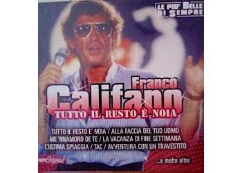 Franco Califano – Tutto il resto è noia - (CD collection)
