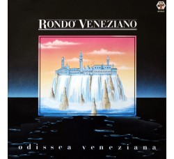 Rondò Veneziano – Odissea Veneziana  -  Vinile, LP, Album, Uscita 1984