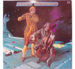 Rondo' Veneziano – Omonimo –Vinile , LP, Album, Uscita : 1981