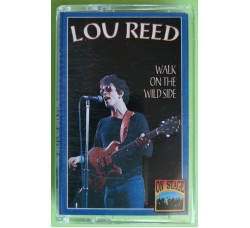 Lou Reed - Walk On The Wild Side - Cassette, Compilation, - MC K7 - Anno 1992