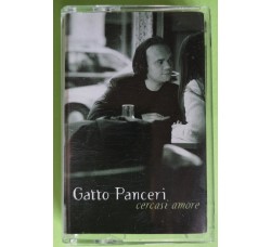 Gatto Panceri - Cercasi Amore - Cassette, Album - MC K7 - Anno 1999