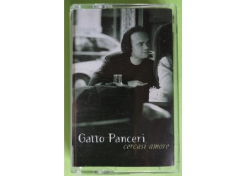 Gatto Panceri - Cercasi Amore - Cassette, Album - MC K7 - Anno 1999