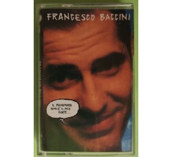 Francesco Baccini - Il Pianoforte Non E' Il Mio Forte... - Cassette, Album, - MC K7 - Anno 1990