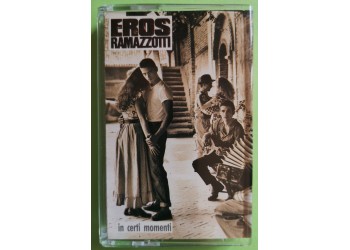 Eros Ramazzotti - In Certi Momenti - Cassette, Album, - MC K7 - Anno 1987
