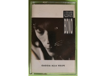 Alessandro Bono - Caccia Alla Volpe - Cassette, Album, - MC K7 - Anno 1992