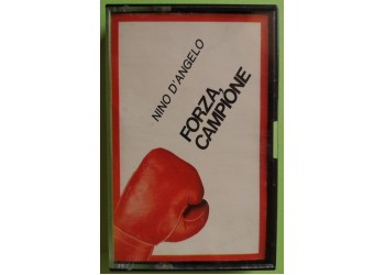 Nino D'Angelo - Forza Campione - Cassette, Album, - MC K7 - Vis Radio - Anno 1983