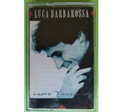 Luca Barbarossa - Cuore D'Acciaio - Cassette, Album, - MC Tape - Anno 1992
