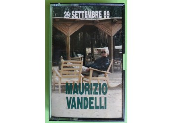 Maurizio Vandelli - 29 Settembre 89 - Cassette, Album,  MC Tape Five – 50FM 13643 - Anno 1989