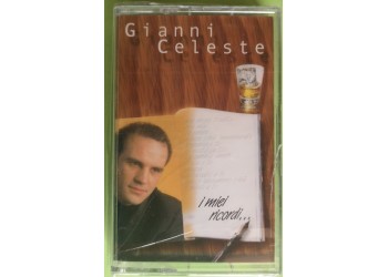 Gianni Celeste - I Miei Ricordi... - Cassette, Album, - MC K7, - Anno 2001