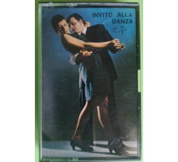 Invito Alla Danza - Cassette, Compilation - MC K7 – Fonola C.412 -