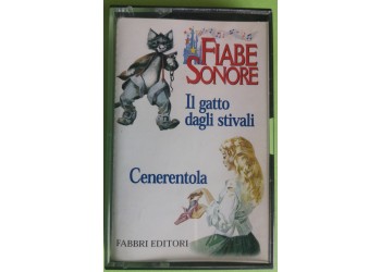 Fiabe Sonore - Cenerentola - Il Gatto Con Gli Stivali - Cassette, - MC K7 – Anno 1999