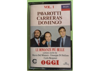 Pavarotti, Carreras, Domingo - Le Romanze Più Belle Vol. 1 -  Cassette, Compilation, - MC K7 - 