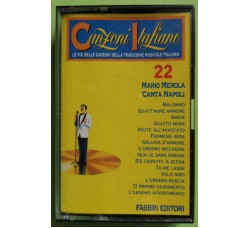 Canzoni Italiane 22 - Mario Merola Canta Napoli - Cassette, Compilation - MC K7 - Anno 1994
