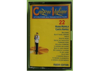 Canzoni Italiane 22 - Mario Merola Canta Napoli - Cassette, Compilation - MC K7 - Anno 1994