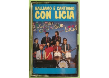 Licia e I Bee Hive - Balliamo e Cantiamo Con Licia - Cassette, - MC K7 - Anno 1988