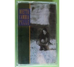 Mietta - Cambia Pelle - Cassette, Album, - MC K7 – Anno 1994