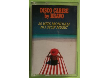 Disco Caribe By Bravo - 20 Hits Mondiali - Cassette, Mixed- MC K7  - Anno 1988