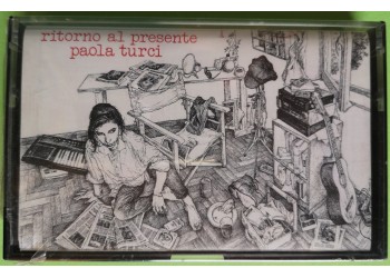 Paola Turci - Ritorno Al Presente - Cassette, Album, - MC K7 - Anno 1990