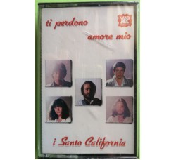 I Santo California - Ti Perdono Amore Mio - Cassette, Album, - MC K7 - Anno 1980