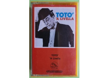 Toto' - 'A Livella  - Cassette, Compilation, Stereo - MC K7 - Anno 1981