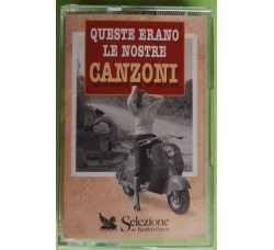 Queste Erano Le Nostre Canzoni Vol. 2 - Non Dimenticar - Cassette, Compilation - MC K7 - 