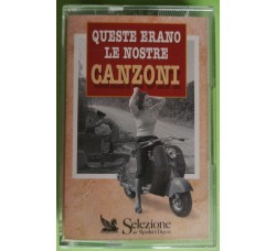 Queste Erano Le Nostre Canzoni Vol. 1 - Souvenir D'Italie - Cassette, Compilation - MC K7 - 