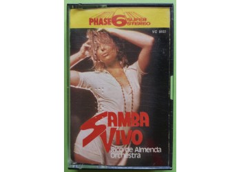 Rico De Almenda Orchestra - Samba Vivo - Cassette, Album - MC K7 - Anno 1973