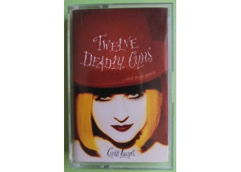 Cyndi Lauper - Twelve Deadly Cyns...And Then Some - Cassette, Compilation, - MC K7 - Anno 1994