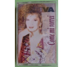 Iva Zanicchi - Come Mi Vorrei - Cassette, Album - MC K7 - Anno 1991