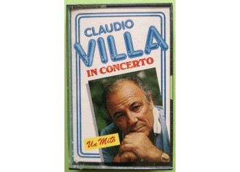 Claudio Villa In Concerto - "Bussolodomani di Viareggio" Cassette, - MC K7 - Anno 1981