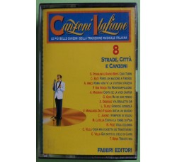Canzoni Italiane 8 - Strade, Città e Canzoni - Cassette, Compilation, - MC K7 – Anno 1994