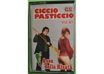 Ciccio Pasticcio Vol. 10 - Asso Della Risata - Cassette, - MC K7 – 