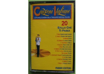 Canzoni Italiane 20 - Balla Che Ti Passa - Cassette, Compilation, - MC K7 – Anno 1994