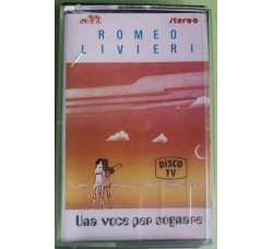 Romeo Livieri - Una Voce Per Sognare - Cassette, - MC K7 - 