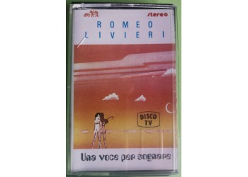 Romeo Livieri - Una Voce Per Sognare - Cassette, - MC K7 - 
