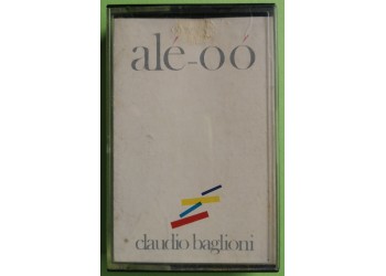 Claudio Baglioni - Alè - Oò - Cassette, Album, - MC K7 – Anno 1982