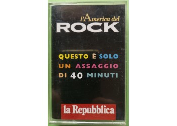 L'America Del Rock - Interpreti Vari - Cassette, Compilation - MC K7 – Anno 1994