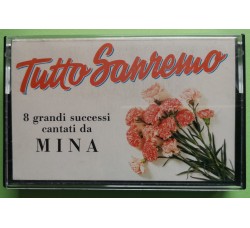 Mina - Tutto Sanremo - 8 Grandi Successi Cantati da Mina - Cassette, - Anno 1987
