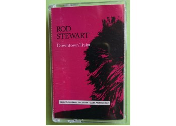 Rod Stewart - Downtown Train - Cassette, Compilation - MC Tape - Warner Bros. Records – 7599-26158-4 - Anno 1990