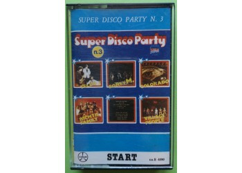 Super Disco Party N° 3 - Artisti Vari  - Cassette, Compilation - MC Tape - Durium Start – ca.S 4090- Anno 1980
